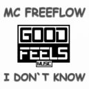 MC Freeflow - I Don\'t Know (Instrumental)