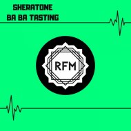 SHERATONE - Ba Ba Tasting