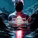 Visceral - Incarnate