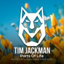 Tim Jackman - Parts Of Life (Vlada D\'Shake Remix)