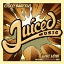 Cisco Barcelo - Just Love (Hawksburn Remix)