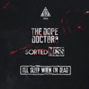 The Dope Doctor - Unstoppable (Original Mix)