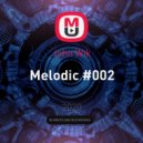 John Wik - Melodic #002 ()
