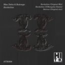 Max Delta & Buitrago - Serious (Original Mix)