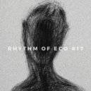 eco - Rhythm of Eco #17 ()