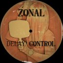 ZONAL - Delay Control