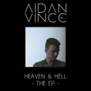 Aidan Vince - See You In Heaven (Alternative Mix)