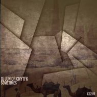DJ Junior CNYTFK - Sometimes