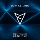 DONT BLINK - ROCK IT UP (Fancy Inc Remix)