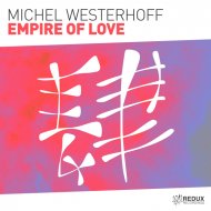 Michel Westerhoff - Empire Of Love