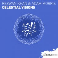 Rezwan Khan & Adam Morris - Celestial Visions