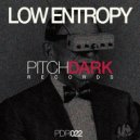 Low Entropy - Wisdom (Overdrive Edit)