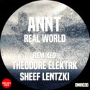 ANNT - Real World (Sheef Lentzki Remix)