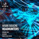 Arian Faraone - Headhunters (Roby M Rage Remix)