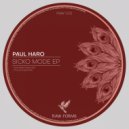 Paul Haro - Sicko Mode