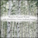 Mindfulness Neuro Feedback Partner - July & Refresh (Original Mix)