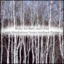 Mindfulness Neuro Feedback Partner - Learning & Stress Free (Original Mix)