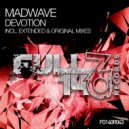 Madwave - Devotion (Original Mix)