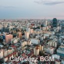 Cafe Jazz BGM - Chilled Instrumental for Remote Work ()