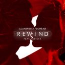 Flohead & Ajayoner & Farisha - Rewind (feat. Farisha) (Original Mix)