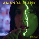Amanda Blank - Oh Man (Original Mix)