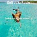 Soft Jazz Radio - Stylish Sounds for Working Remotely ()