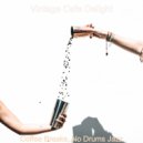 Vintage Cafe Delight - Background Music for Focusing on Work ()