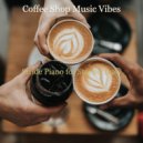 Coffee Shop Music Vibes - Simplistic Background Music for Focusing on Work ()