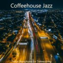 Coffeehouse Jazz - High Class No Drums Jazz - Bgm for Remote Work ()