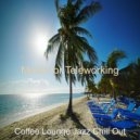 Coffee Lounge Jazz Chill Out - No Drums Jazz - Bgm for Remote Work ()