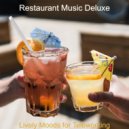 Restaurant Music Deluxe - Ambiance for Remote Work ()