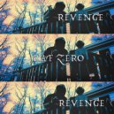 Raf Zero - Revenge (Original Mix)
