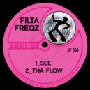 Filta Freqz - Tha Flow (Original Mix)