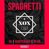 OH BB & Quarterjack & 99 - SPAGHETTI