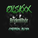 ØLSKXX  - Bridmilhòr