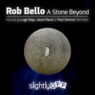 Rob Bello  - A Stone Beyond