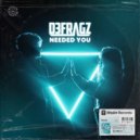Defragz - Needed You (Original Mix)