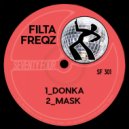 Filta Freqz - Mask (Original Mix)