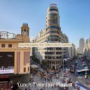 Lunch Time Jazz Playlist - Smooth Backdrop for Telecommuting ()