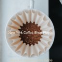 New York Coffee Shop Playlist - Backdrop for Quarantine ()