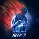 DirtySnatcha & Autokorekt - Need U