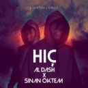 Al Dash & Sinan Öktem - Hiç