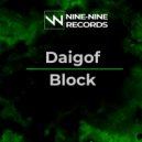 Daigof - Block (Original Mix)