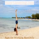 Easy Listening Jazz - No Drums Jazz Soundtrack for Remote Work ()