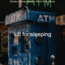 lofi for sleeping - Lo-Fi - Ambiance for Working at Home ()