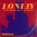 Hundred Sins & Azahriah - Lonely (Original Mix)