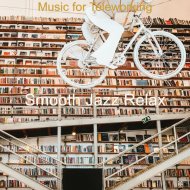 Smooth Jazz Relax - Mysterious Jazz Duo - Ambiance for Working Remotely