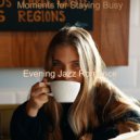 Evening Jazz Romance - Background for Social Distancing ()