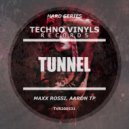 Maxx Rossi - Tunnel (Vision) (Original Mix)