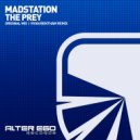 Madstation - The Prey (Ryan Bentham Radio Edit)
